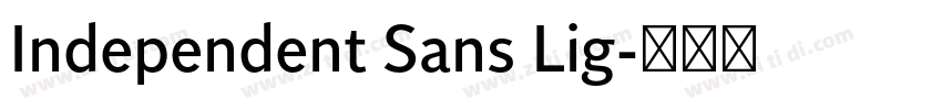 Independent Sans Lig字体转换